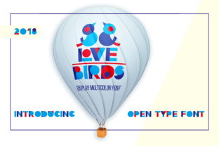 Love Birds Font: A Bold Geometric Design