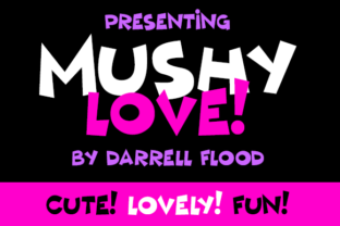 Mushy Love: A Playful Font for Modern Creativity