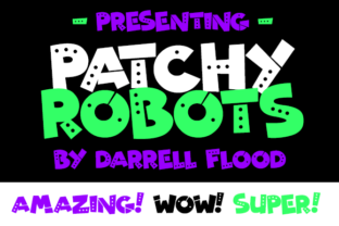 Patchy Robots: A Unique Font for Creative Projects